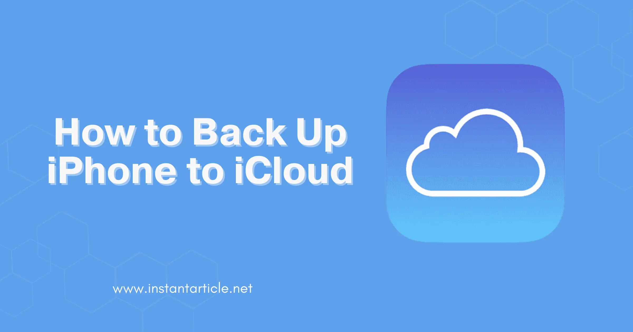 Back Up iPhone to iCloud Guide with iCloud Logo