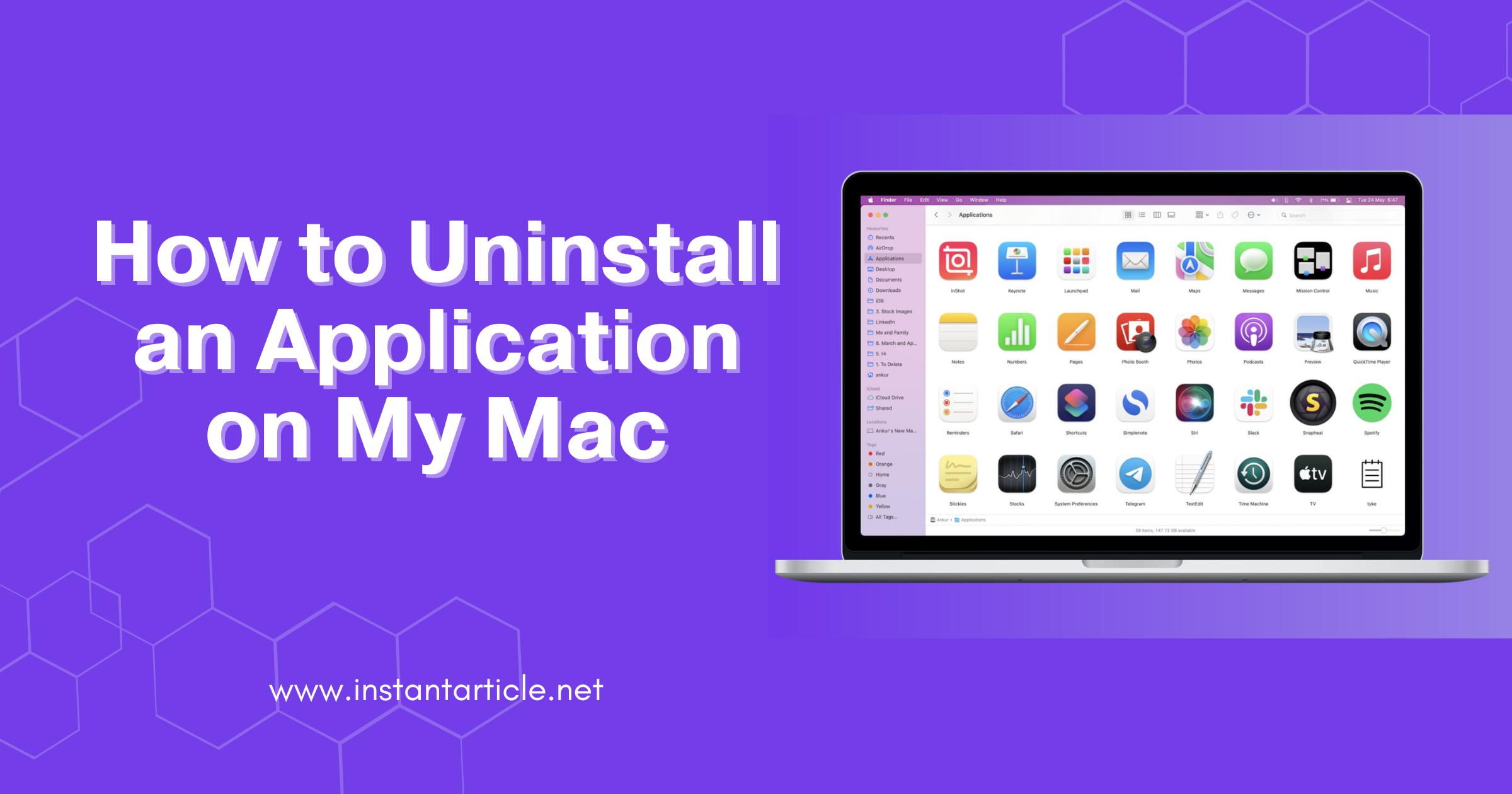 MacBook screen displaying various apps with article title 'How to Uninstall an Application on My Mac' and website URL instantarticle.net.