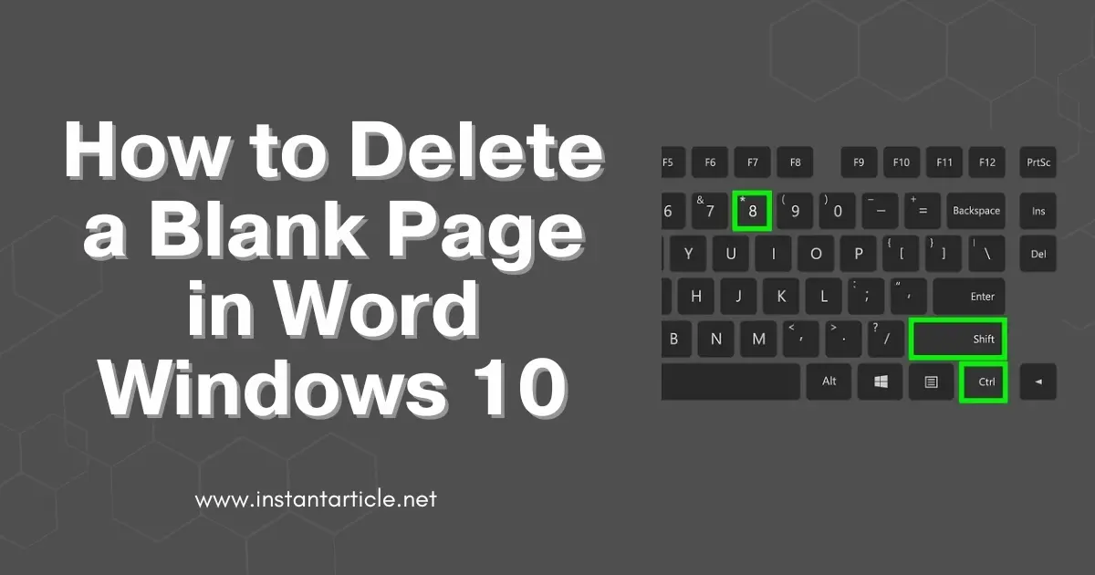 How to delete a blank page in Word on Windows 10 - Computer Keyboard Keys - instantarticle.net